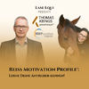 Ease Equi mit Thomas Krings und Reiss Motivation Profile