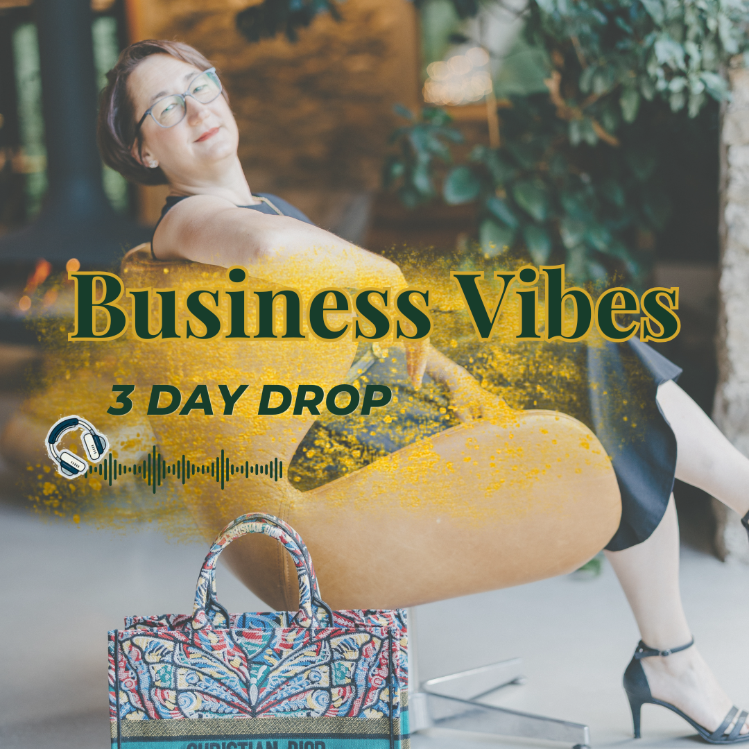 Business Vibes 3 Day Drop