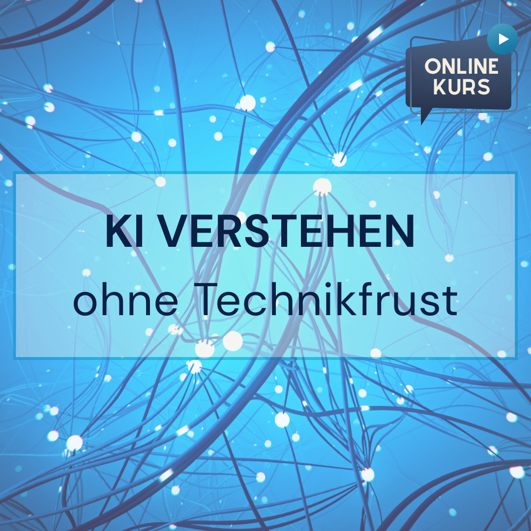 KI verstehen - ohne Technikfrust-4-1080x1080.png