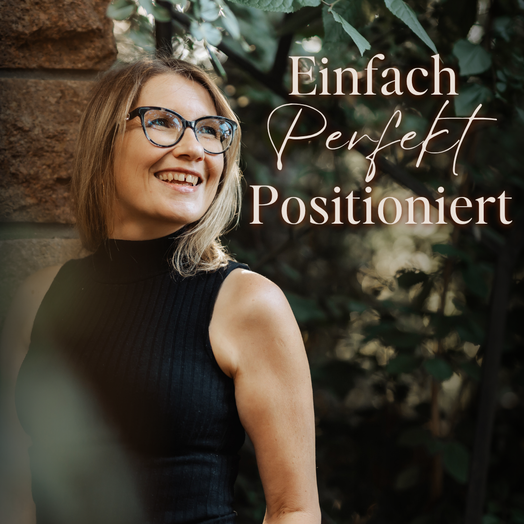 Einfach Perfekt Positioniert