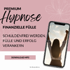 Finanzielle Freiheit & Fülle – Hypnose für ein Leben in Sicherheit, Wohlstand und Leichtigkeit