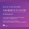 Book your Trainer - Mimikresonanz Professional