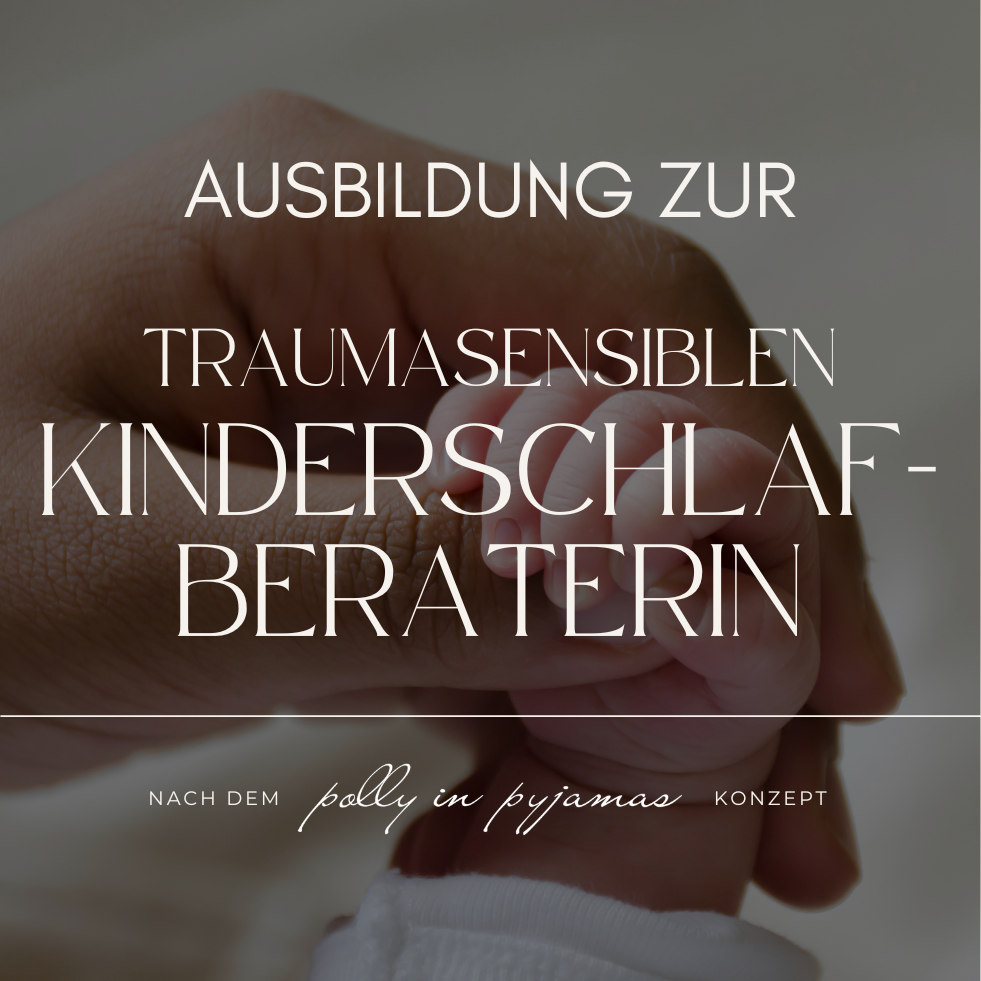 Ausbildung zur traumasensiblen Kinderschlafberaterin