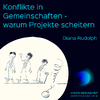 Vortrag: Konflikte in Gemeinschaften