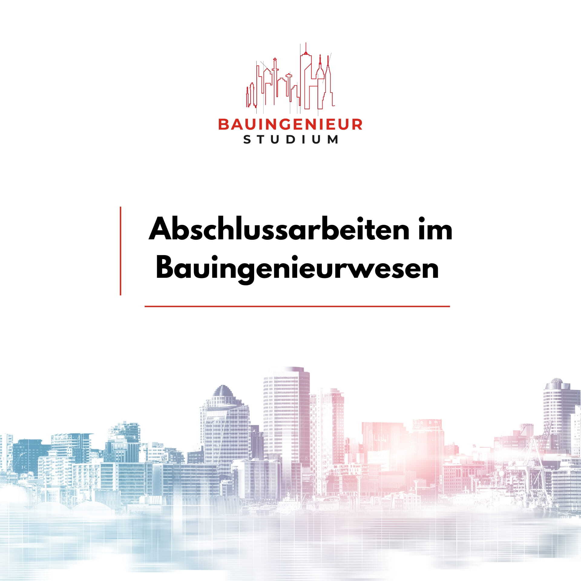 Themenliste Bachelor und Master Bauingenieurwesen