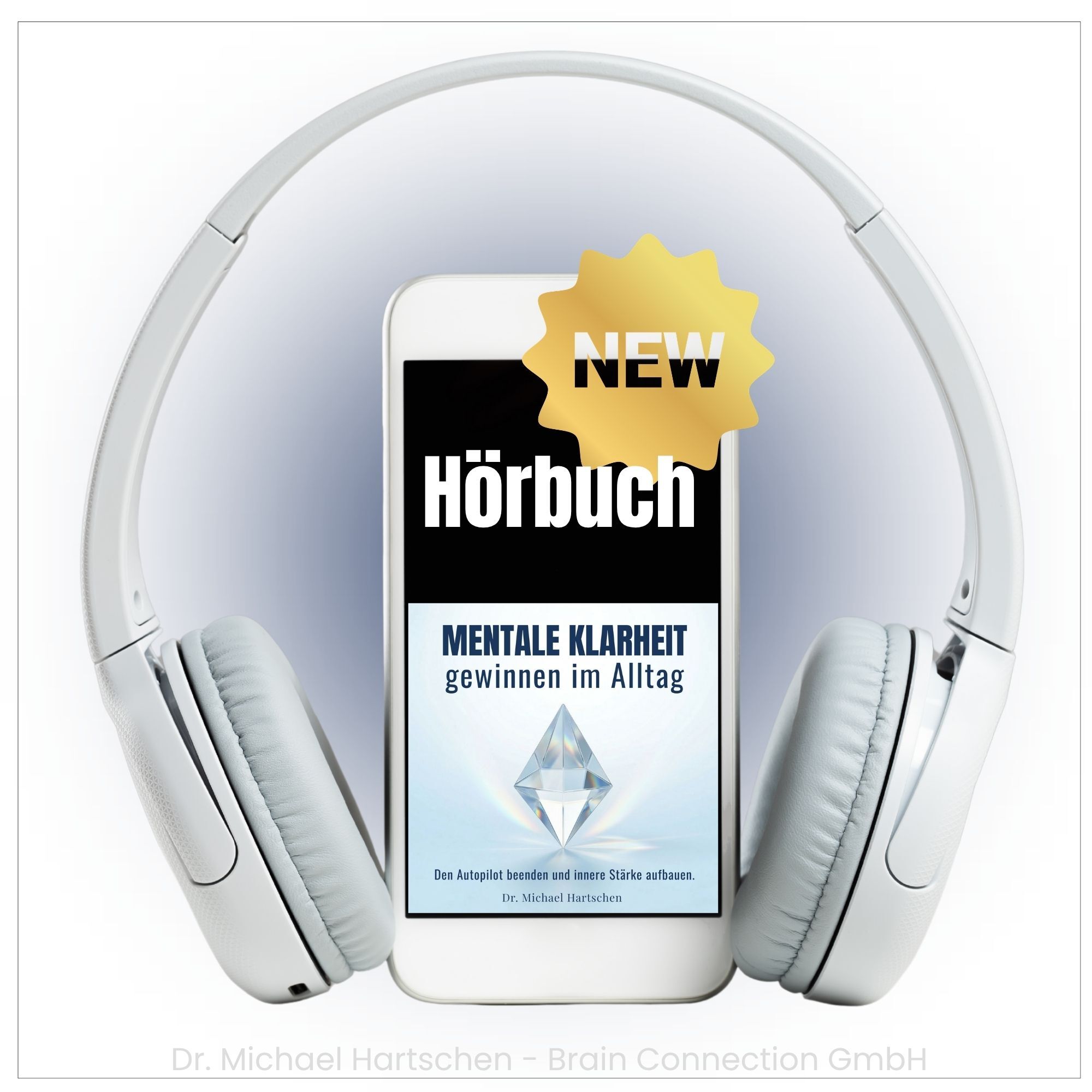 Mentale Klarheit Hörbuch Dr Michael Hartschen-2000x2000.jpg