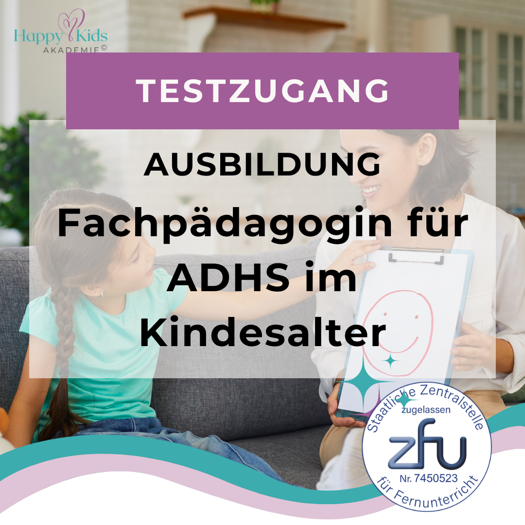 Testzugang Fachpädagogin für ADHS im Kindesalter
