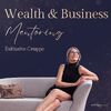Wealth & Business Mentoring