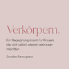 Coverbild des Workshops „Verkörpern“ – Begegnungsraum für Frauen, die sich selbst wieder vertrauen möchten.