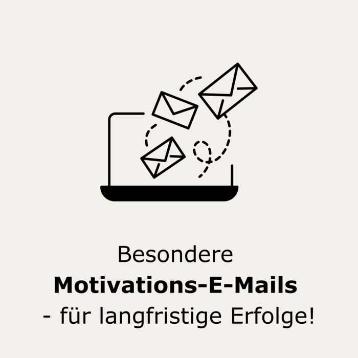 Besondere Motivations-E-Mails - für langfristige Erfolge!