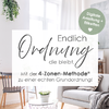 Endlich Ordnung mit der 4-Zonen-Methode