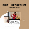 Birth Refresher März 2027 – 2. und 4. März, jeweils 18:30 bis 21:00 Uhr