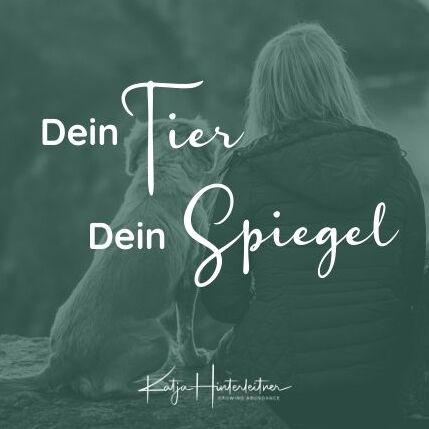 Dein Tier, dein Spiegel