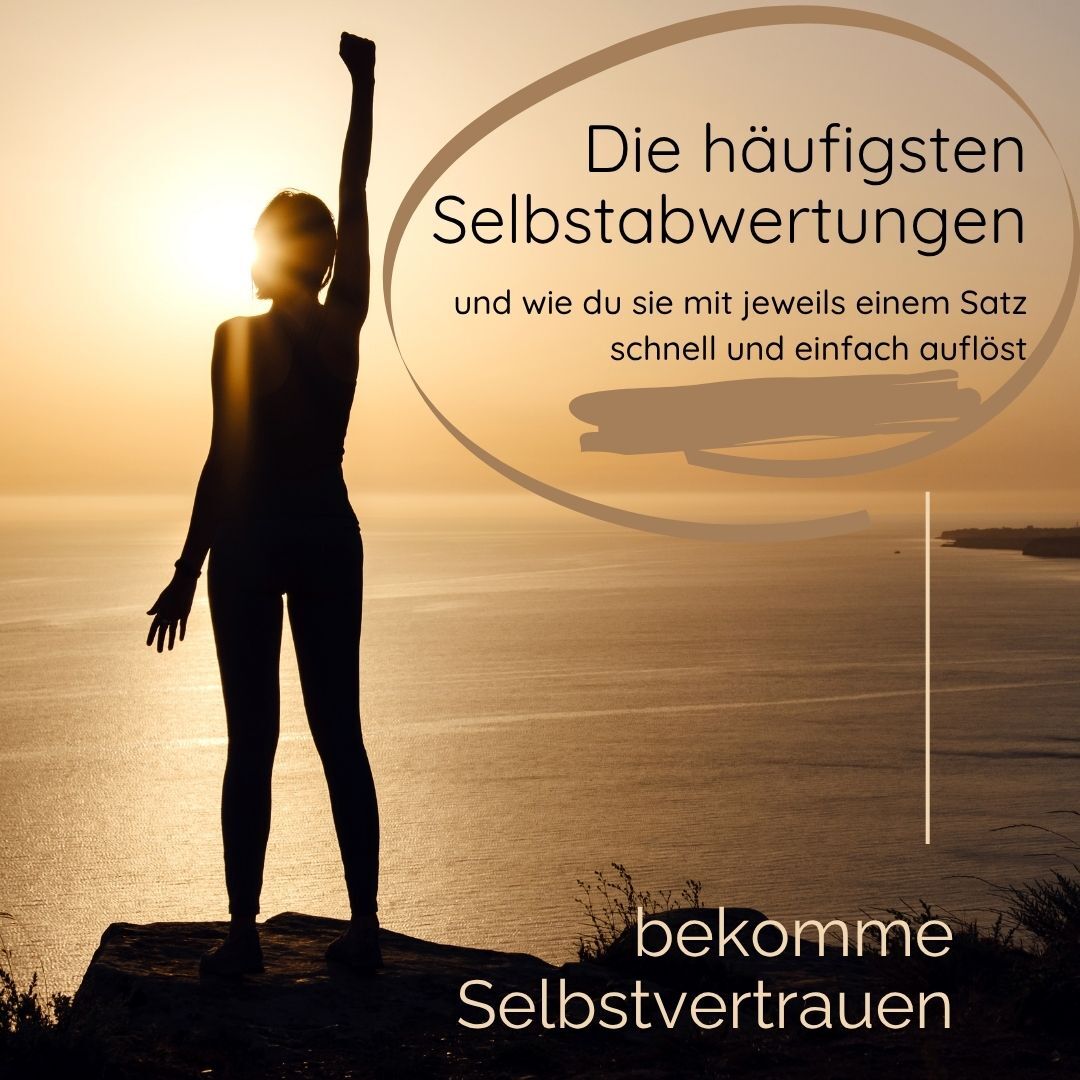 Bild für Checkliste über die häufigsten Selbstabwertungen und wie du sie auflöst