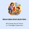 Wenn dein Kind nicht hört