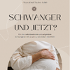 Titelbild des E-Book: Schwanger und jetzt?