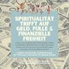 Workshop Spiritualität und finanzielle Freiheit