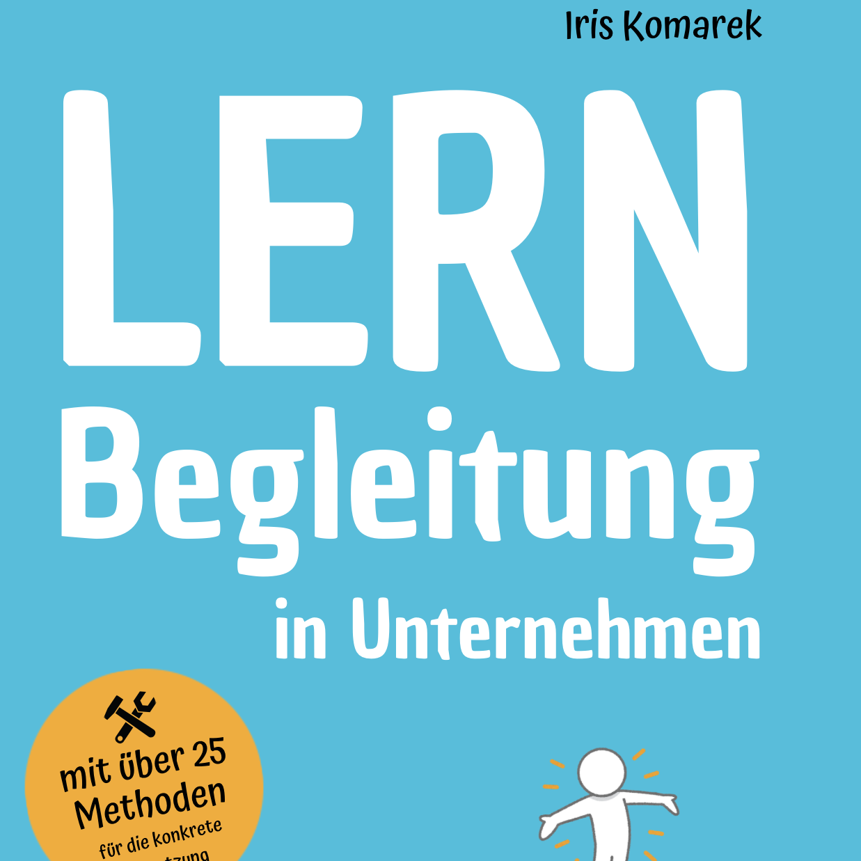 Buchtitel "Lernbegleitung in Unternehmen" von Iris Komarek