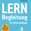 Buchtitel "Lernbegleitung in Unternehmen" von Iris Komarek