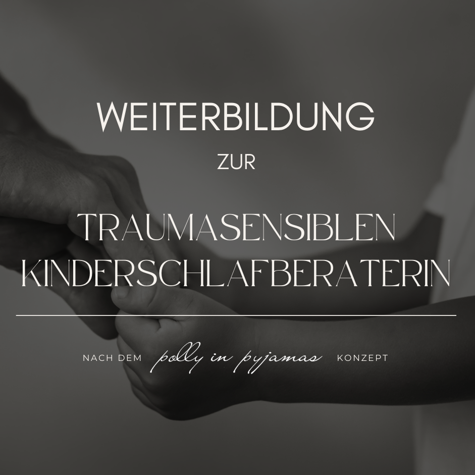 Weiterbildung zur traumasensiblen Kinderschlafberaterin