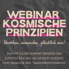 Webinar zu den kosmischen Prinzipien 