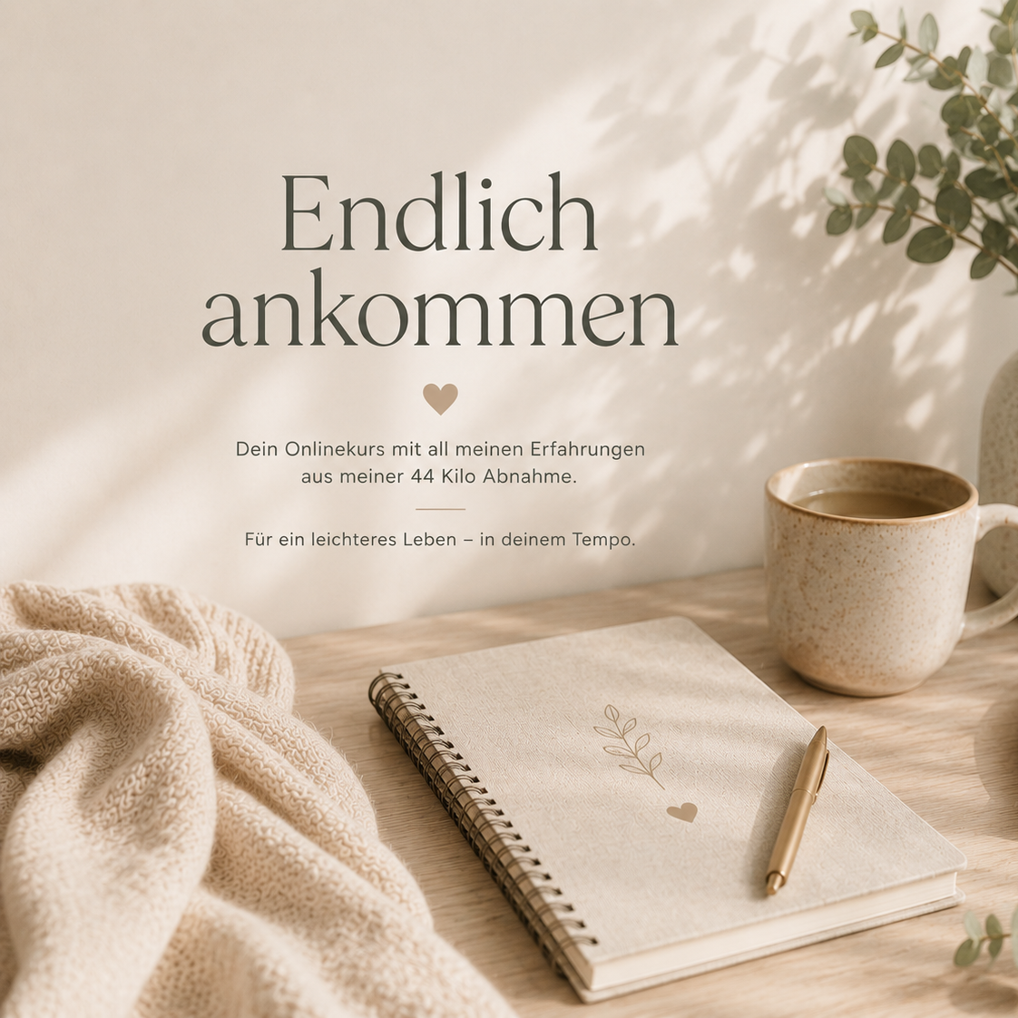 Endlich ankommen – Onlinekurs von minimal_anke mit Workbook, Videos und monatlicher Begleitung