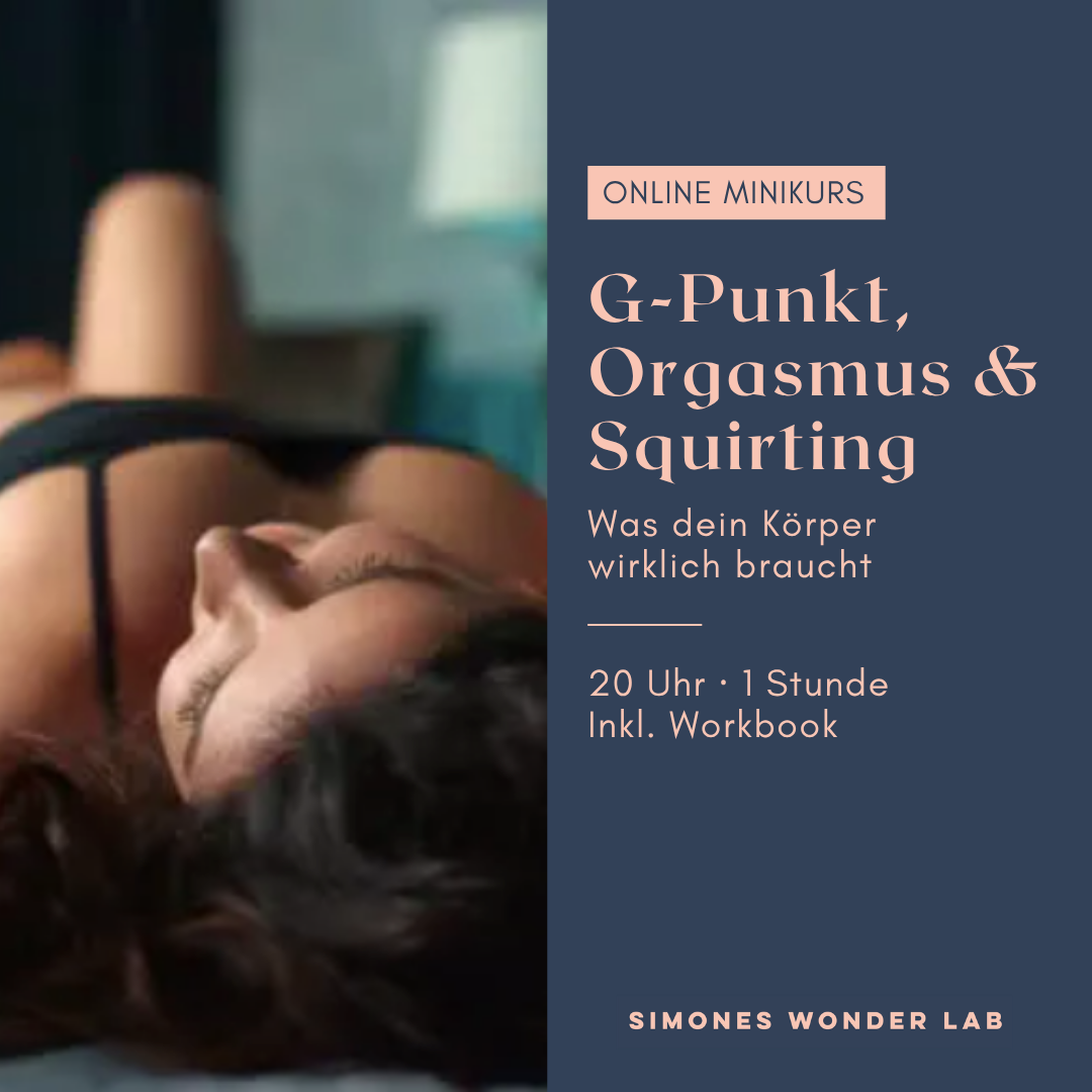 G-Punkt, Orgasmus & Squirting