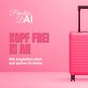 PracticeDAI: Packe deinen KI.Koffer