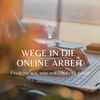 Titelbild Onlinekurs "Wege in die Online Arbeit"