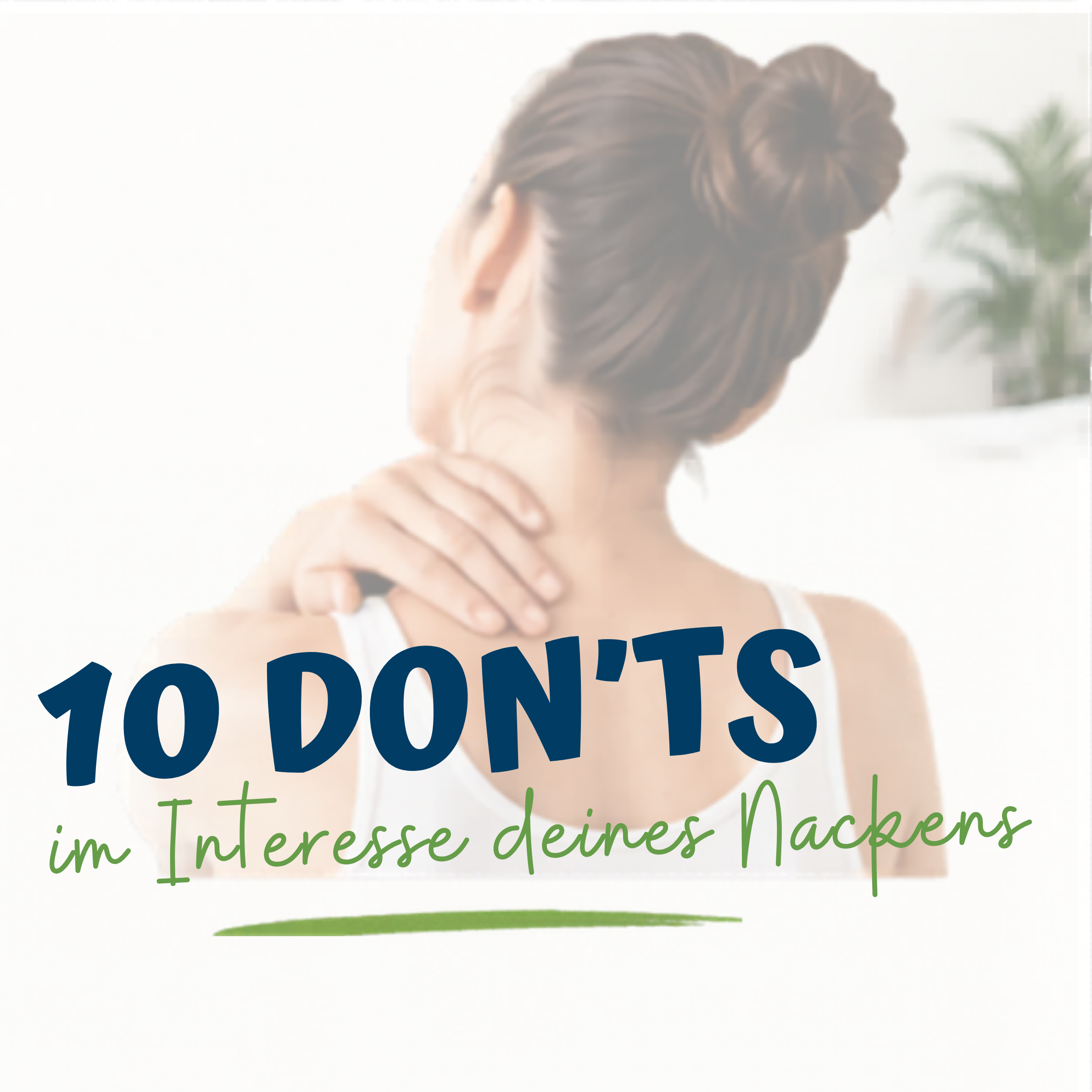 Titelbild ablefy 10 Donts Nacken