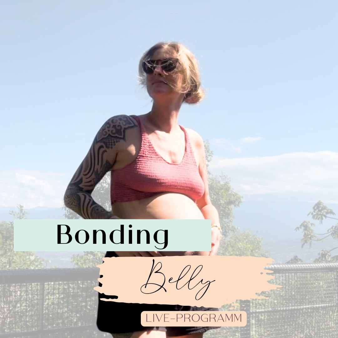 Eine schwangere Frau mit dem Schriftzug auf dem Bild Bonding Belly Live Programm