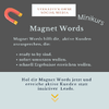 Magnet Words  - erreiche aktive Kunden, die ready to by sind. 