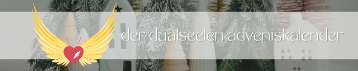 dualseelen adventskalender