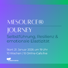 Mesource® für Selbstführung, Resilienz & emotionale Elastizität