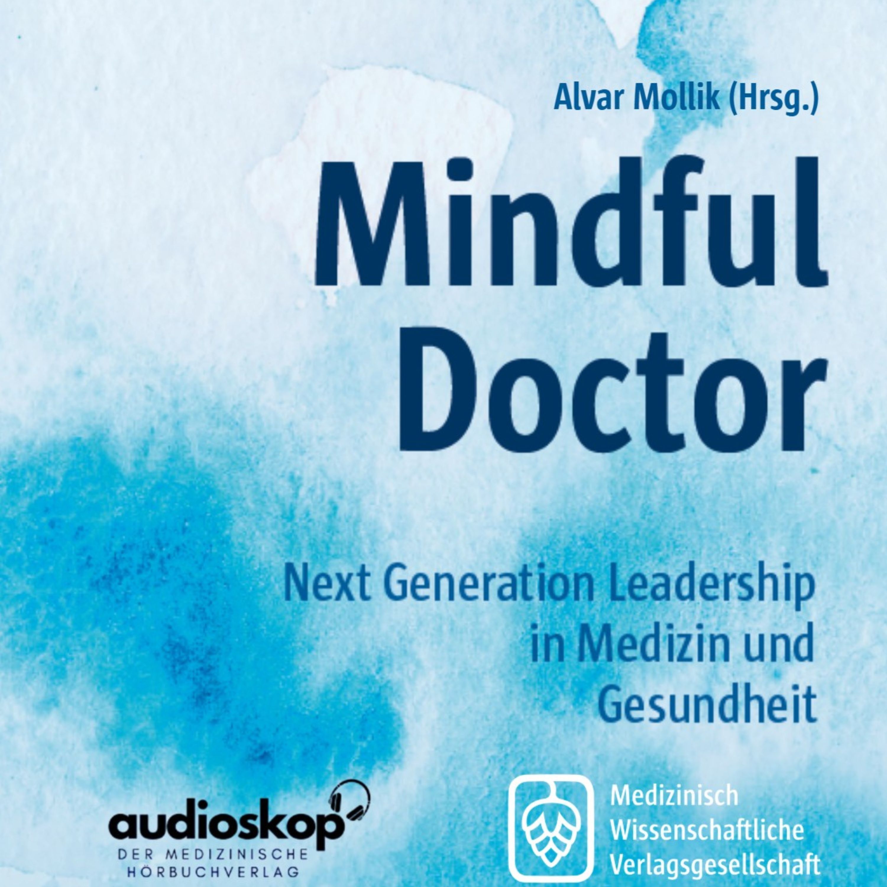Cover für Hörbuchversion des Buches „Mindful Doctor“