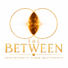 The Between . Architectur of human relationships