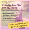 Embodied Core Flow Birthday Special von Regina Schmitt