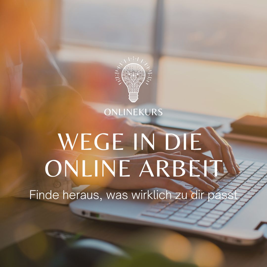 Titelbild Onlinekurs "Wege in die Online Arbeit"